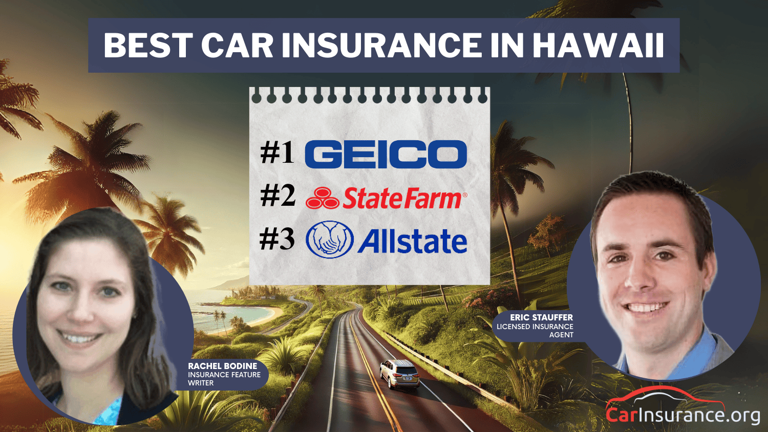 Best Car Insurance in Hawaii: Geico, State Farm, and Allstate