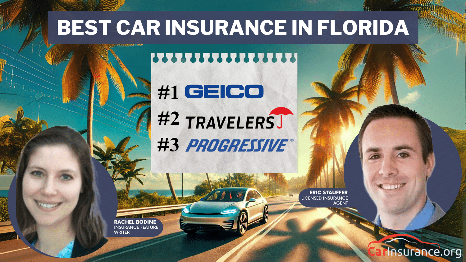 Best Car Insurance in Florida: Nationwide, The Hartford, and Travelers