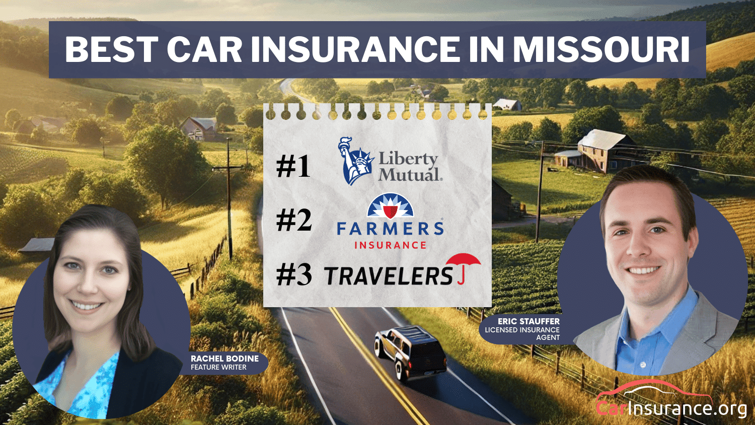 Best Car Insurance in Missouri: Liberty Mutual, Farmers, Travelers