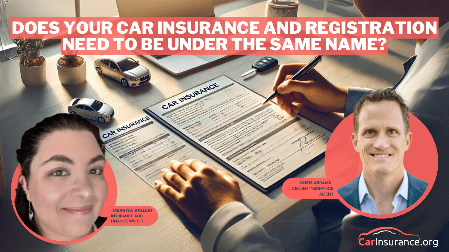 Does your car insurance and registration need to be under the same name? Does your car insurance and registration need to be under the same name?