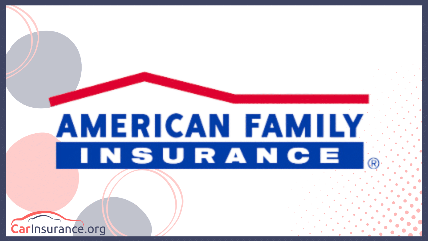 American Family: Best Car Insurance in Illinois