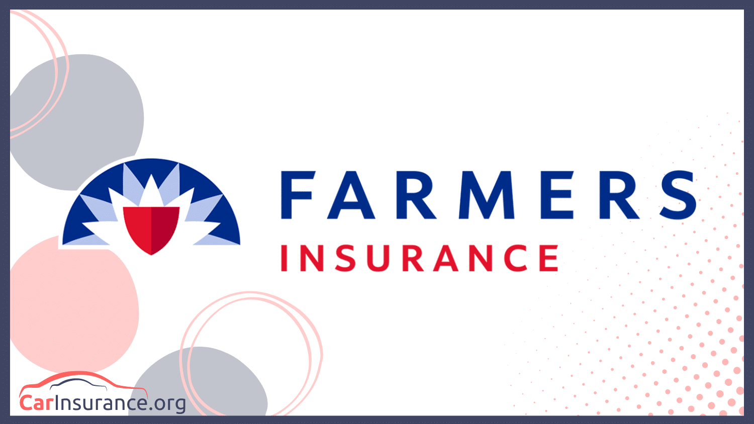 Farmers: Best Car Insurance in Colorado